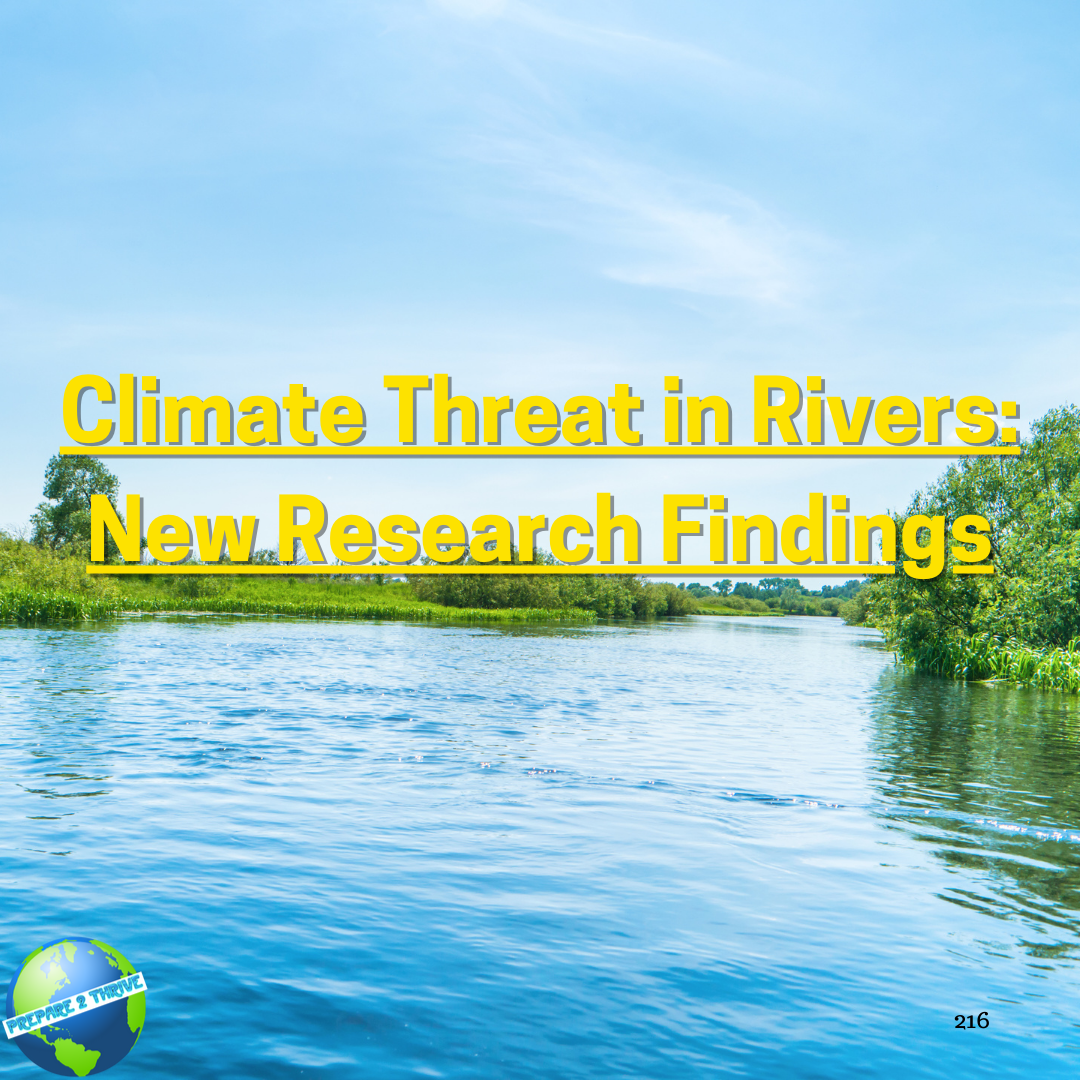 Climate Threat in Rivers: New Research Findings